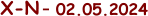 X-N     -    02.05.2024